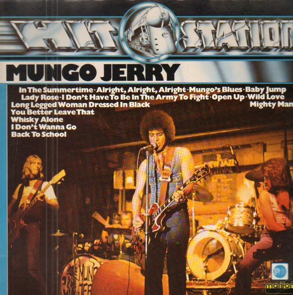 Mungo Jerry ‎– Hit-Station