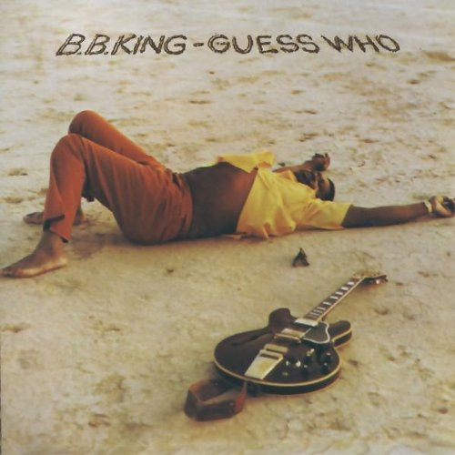 B.B. King ‎– Guess Who