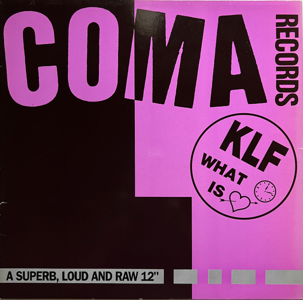 The KLF ‎– What Time Is Love?