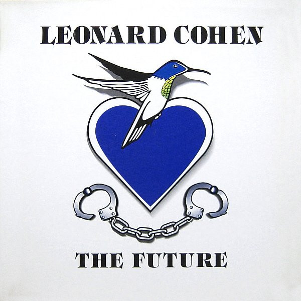 Leonard Cohen ‎– The Future