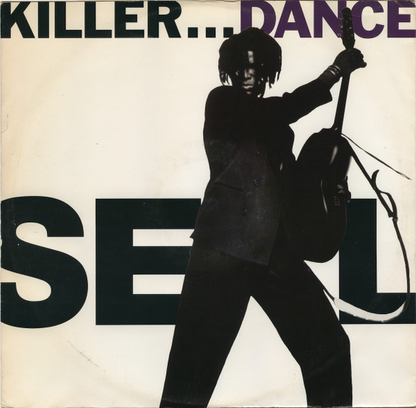 Seal ‎– Killer...Dance