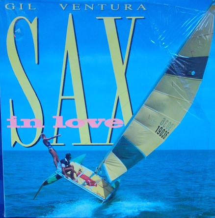 Gil Ventura ‎– Sax In Love