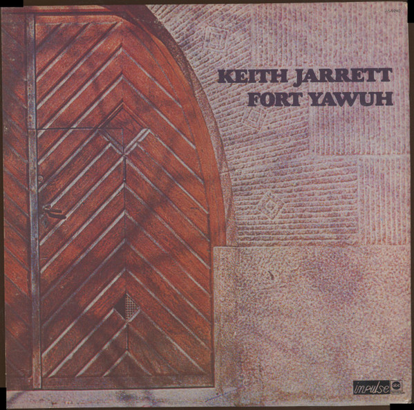 Keith Jarrett ‎– Fort Yawuh