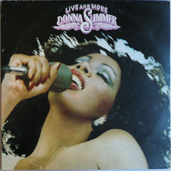 Donna Summer ‎– Live And More