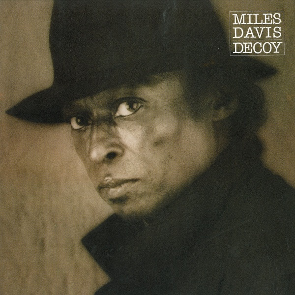 Miles Davis ‎– Decoy