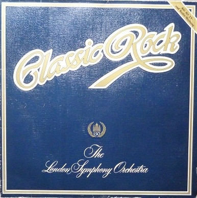The London Symphony Orchestra ‎– Classic Rock