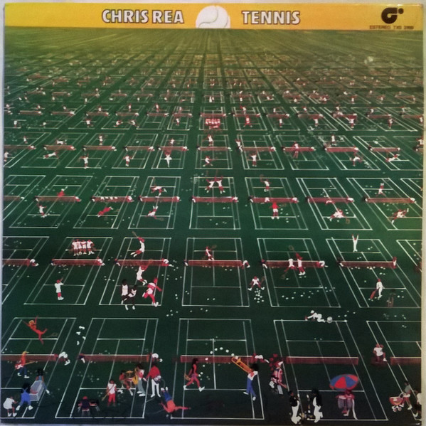 Chris Rea ‎– Tennis