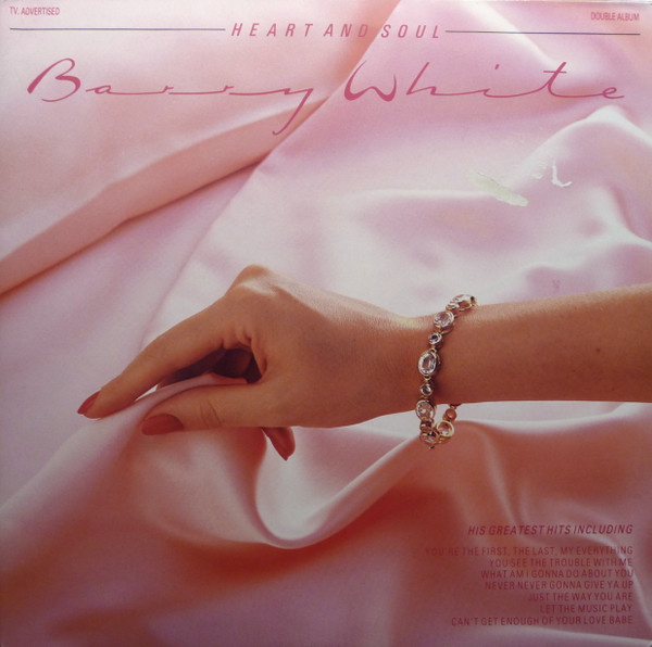 Barry White ‎– Heart And Soul