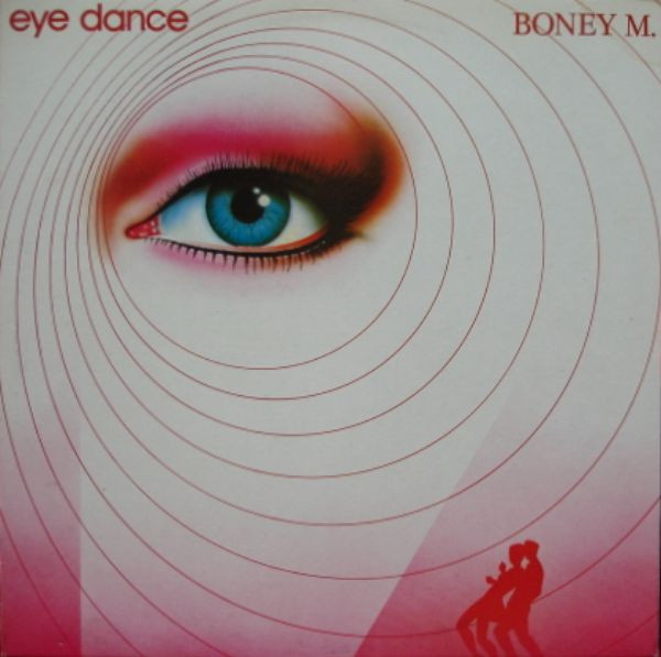 Boney M. ‎– Eye Dance