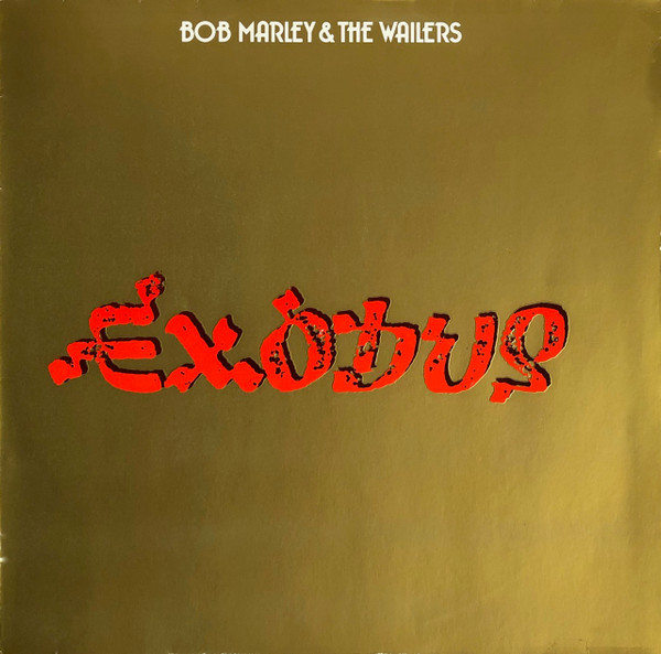 Bob Marley & The Wailers ‎– Exodus