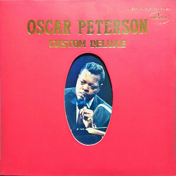 Oscar Peterson ‎– Custom Deluxe