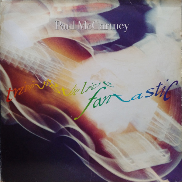 Paul McCartney ‎– Tripping The Live Fantastic