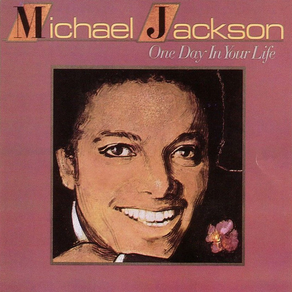 Michael Jackson ‎– One Day In Your Life
