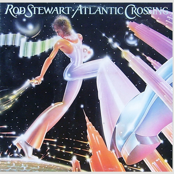Rod Stewart ‎– Atlantic Crossing