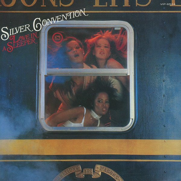 Silver Convention ‎– Love In A Sleeper