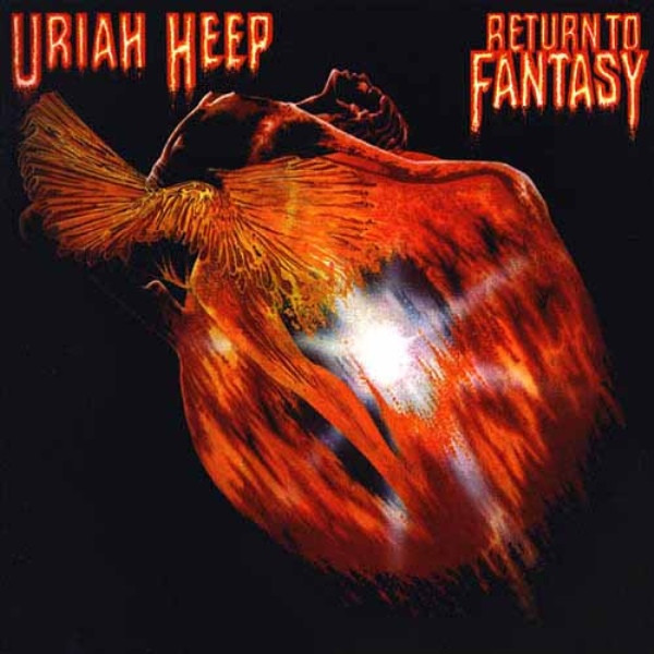 Uriah Heep ‎– Return To Fantasy