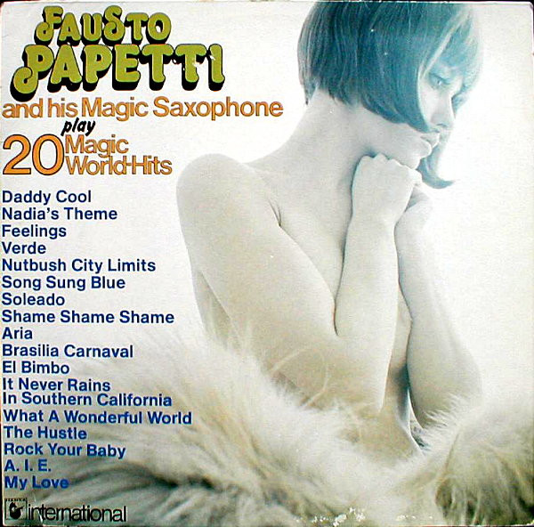 Fausto Papetti ‎– Fausto Papetti And His Magic Saxophone Play 20 Magic World-Hits