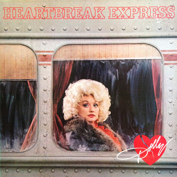 Dolly Parton ‎– Heartbreak Express