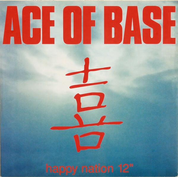Ace Of Base ‎– Happy Nation
