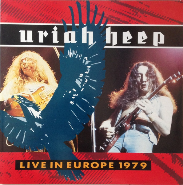 Uriah Heep ‎– Live In Europe 1979