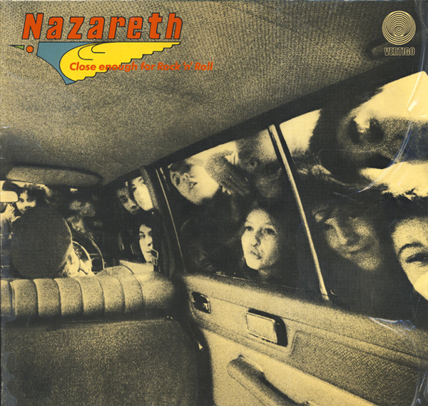 Nazareth (2) ‎– Close Enough For Rock 'N' Roll