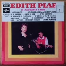 Edith Piaf ‎– De L'Accordeoniste A Milord Vol. 1