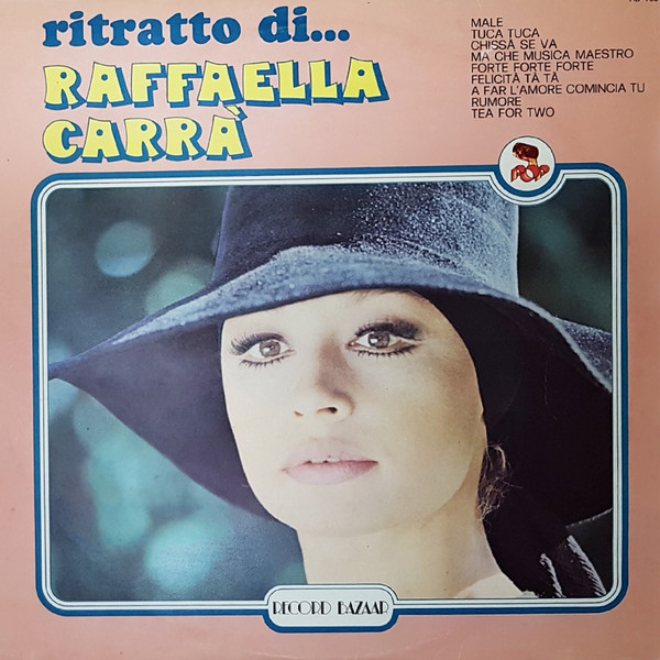 Raffaella Carrà ‎– Ritratto Di... Raffaella Carrà