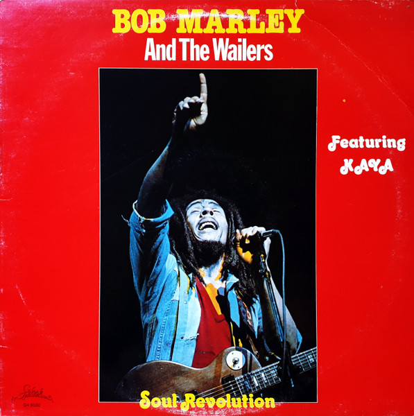Bob Marley And The Wailers ‎– Soul Revolution