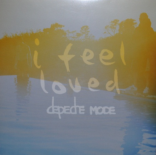 Depeche Mode ‎– I Feel Loved