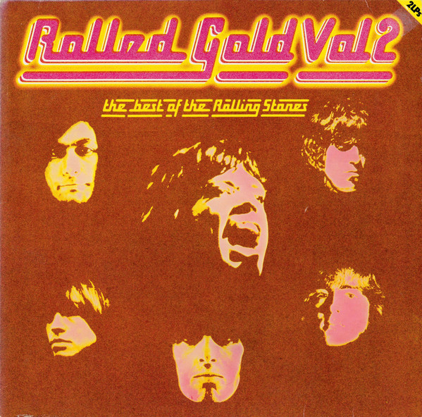 The Rolling Stones ‎– Rolled Gold, Vol. 2 - The Best Of The Rolling Stones