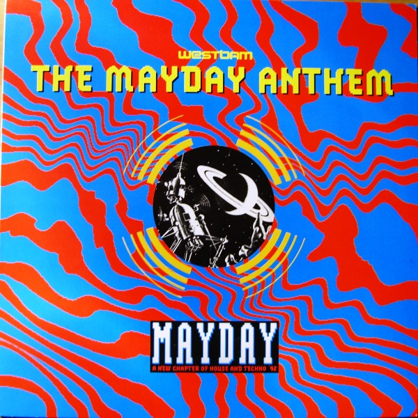WestBam ‎– The Mayday Anthem