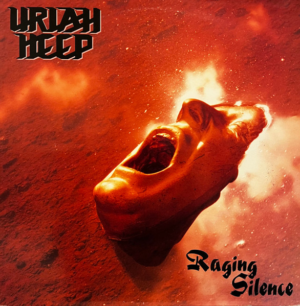 Uriah Heep ‎– Raging Silence