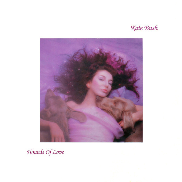 Kate Bush ‎– Hounds Of Love