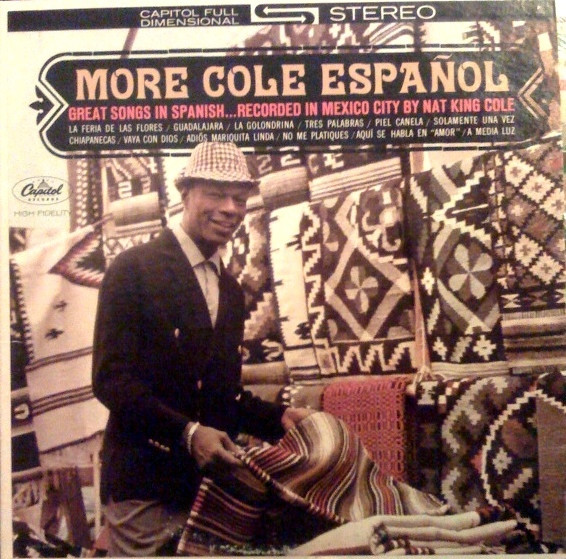 Nat King Cole ‎– More Cole Español