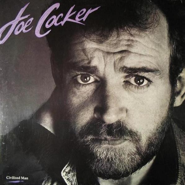Joe Cocker ‎– Civilized Man