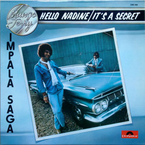 Mungo Jerry ‎– Impala Saga