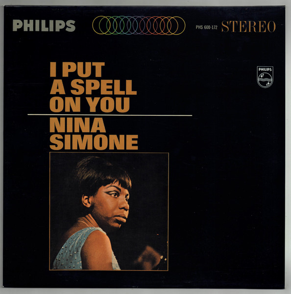 Nina Simone ‎– I Put A Spell On You
