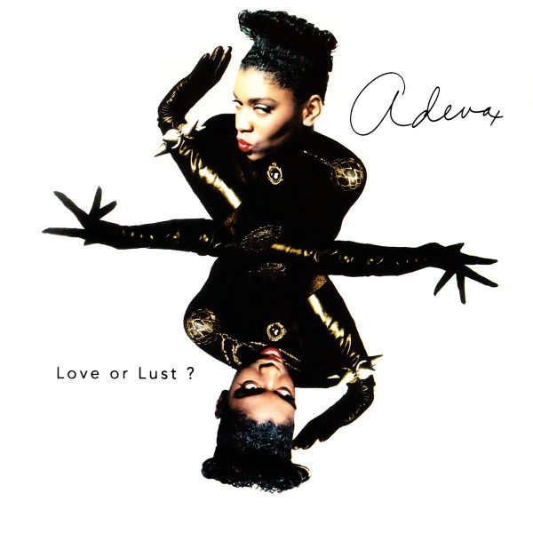 Adeva ‎– Love Or Lust?