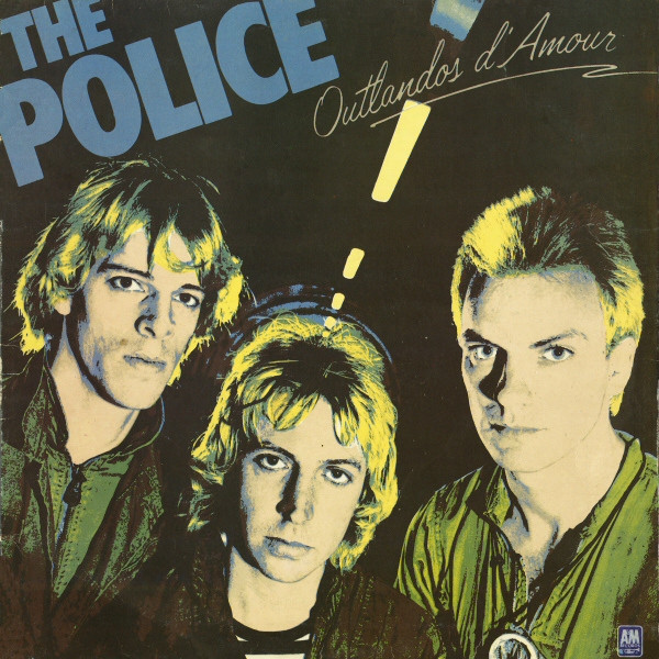 The Police ‎– Outlandos D'Amour