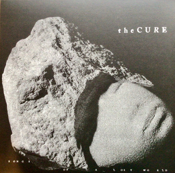 The Cure ‎– Songs Of A Lost World