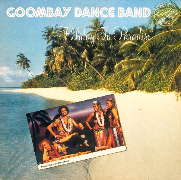 Goombay Dance Band ‎– Holiday In Paradise