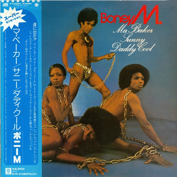 Boney M. ‎– Ma Baker, Sunny, Daddy Cool