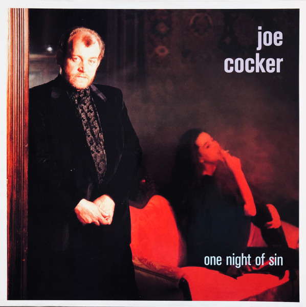 Joe Cocker ‎– One Night Of Sin