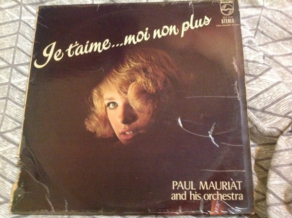 Le Grand Orchestre De Paul Mauriat ‎– Je T'Aime...Moi Non Plus