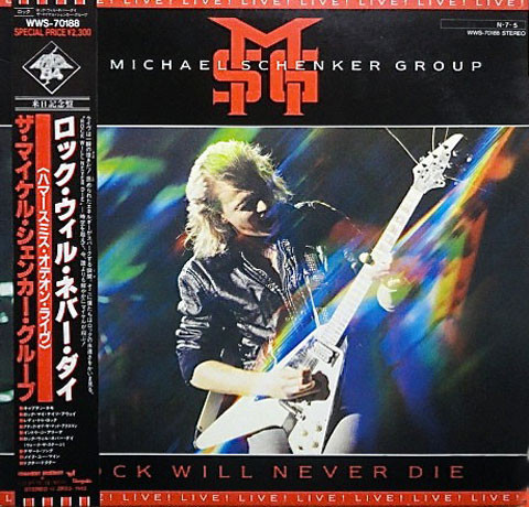 The Michael Schenker Group ‎– Rock Will Never Die