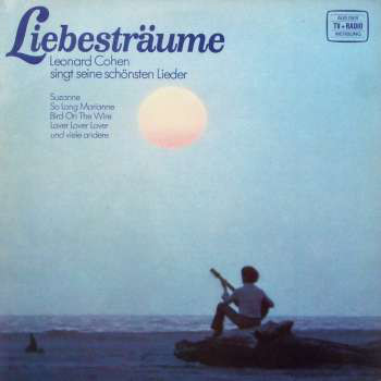 Leonard Cohen ‎– Liebesträume (Leonard Cohen Singt Seine Schönsten Lieder)