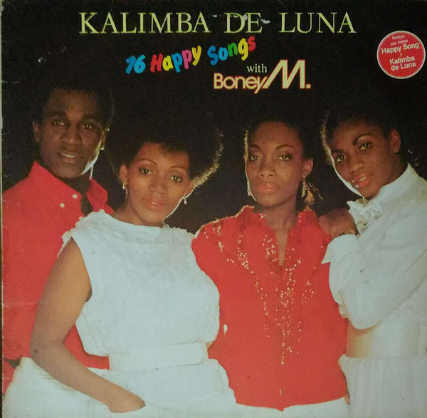 Boney M. ‎– Kalimba De Luna - 16 Happy Songs