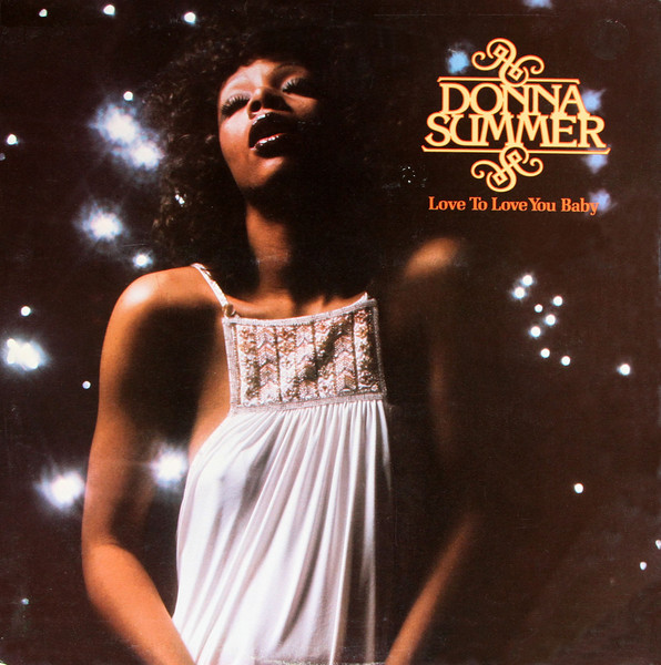Donna Summer ‎– Love To Love You Baby