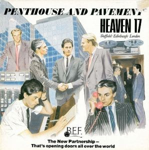 Heaven 17 ‎– Penthouse And Pavement