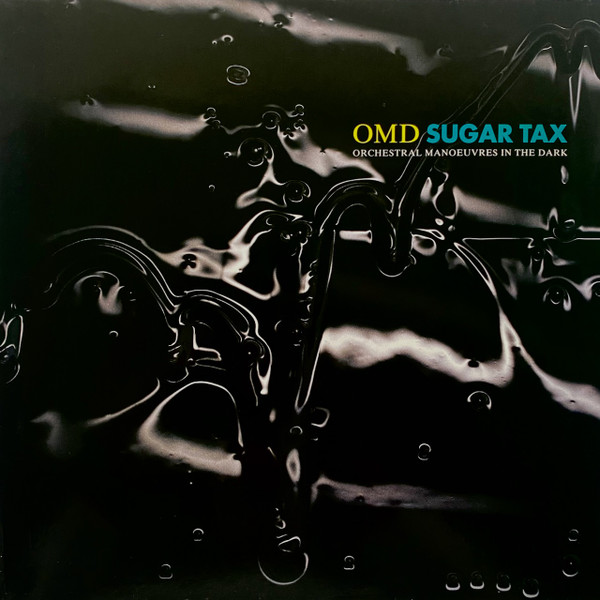 Orchestral Manoeuvres In The Dark ‎– Sugar Tax
